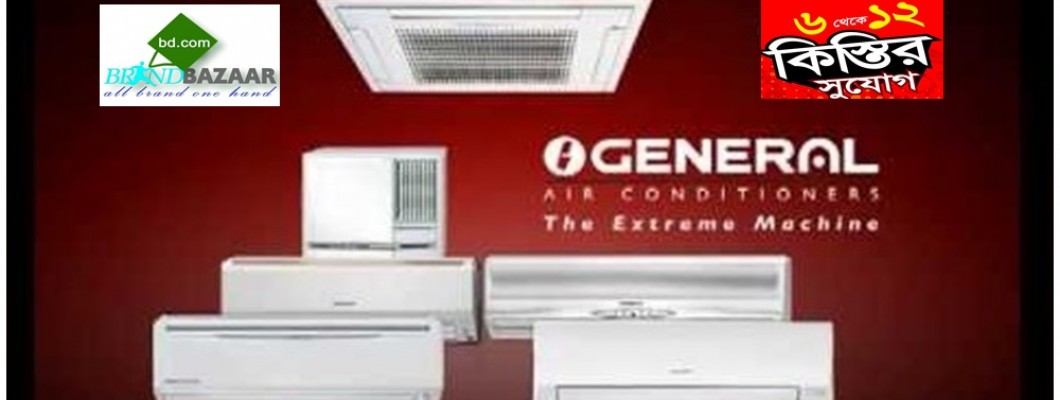 General AC Price in Bangladesh | Air Conditioner Mart