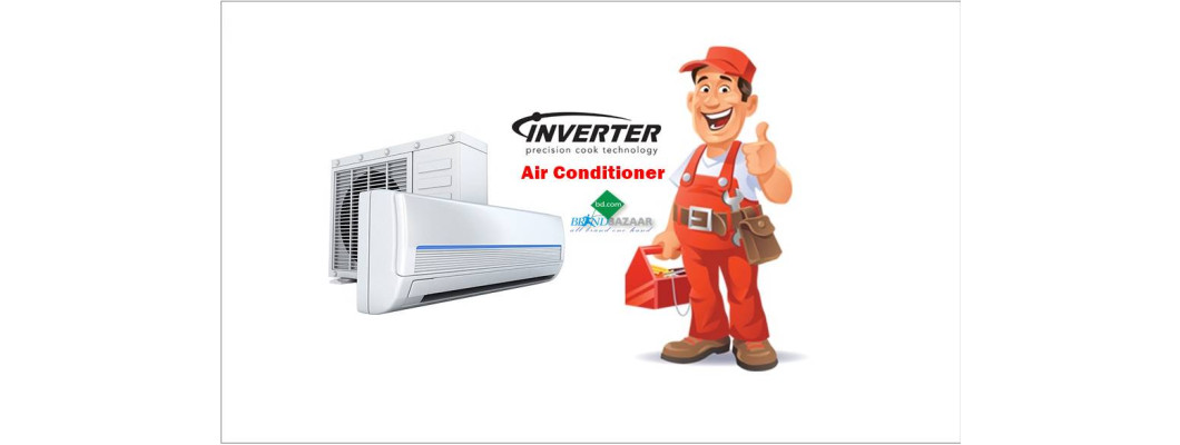 ইনভার্টার এসি (Inverter AC) কেনার আগে জরুরী কিছু তথ্য