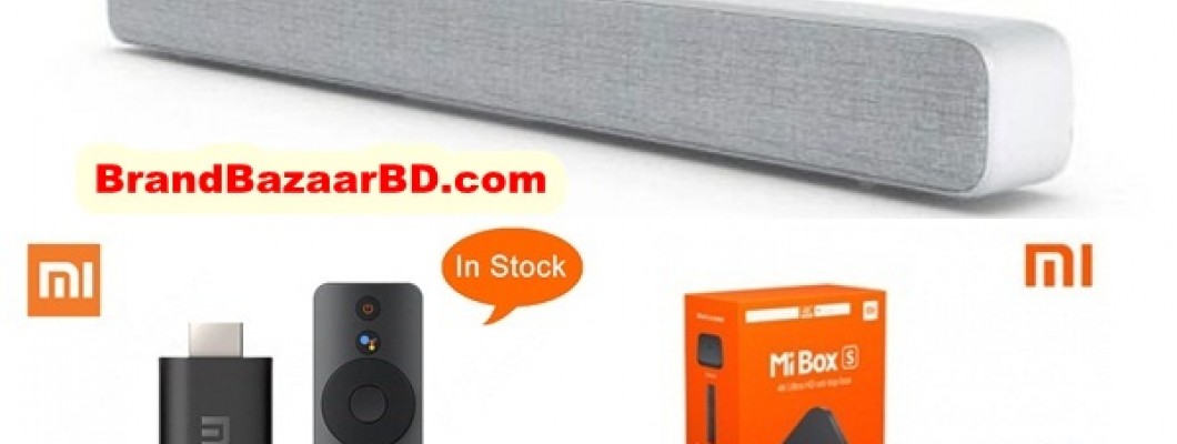Xiaomi mi Bangladesh | TV Sticks, TV Box, Sound Bar