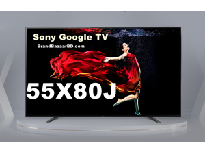 Sony X80J Google TV | KD-55X80J Specifications | Sony Bangladesh