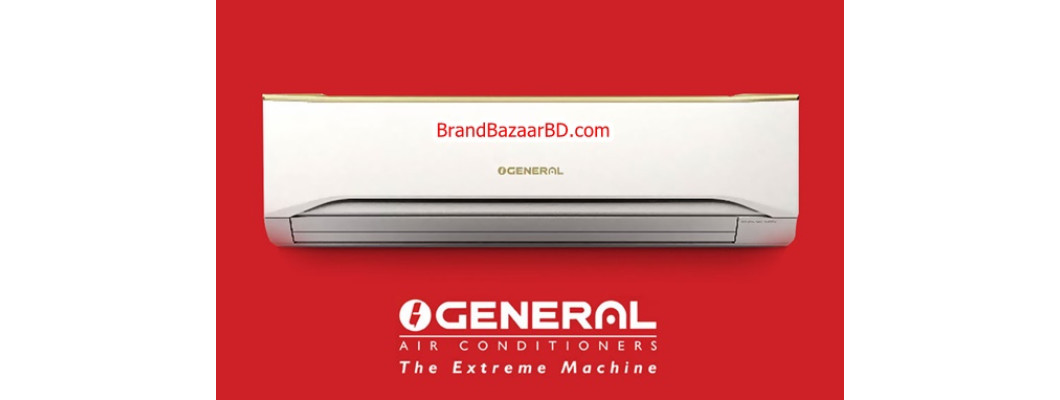 General AC Bangladesh | Price List | Models | Showroom Address