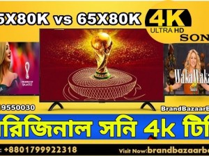 55X80K VS 65X80K | Sony X8K 4K Google Android Smart TV Price in Bangladesh
