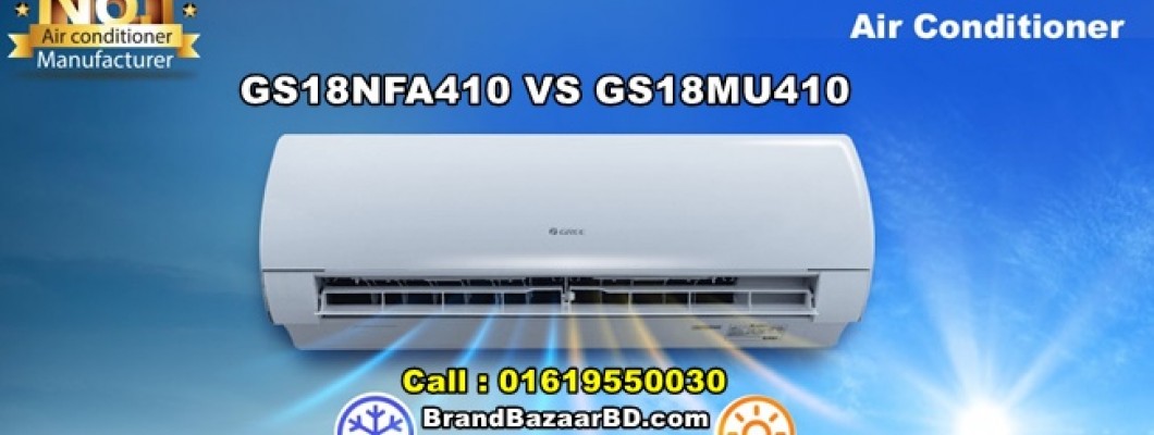 Gree AC 1.5 Ton | GS18NFA410 VS GS18MU410 Price BD 2023
