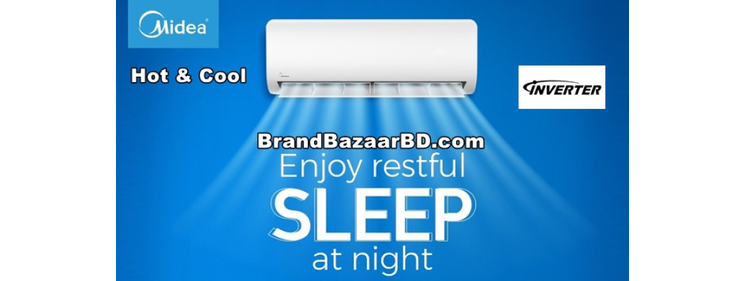 মিডিয়া Hot & Cool ইনভার্টার এসি | Midea AC Hot & Cool Inverter Type